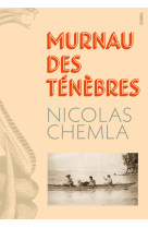 Murnau des ténèbres