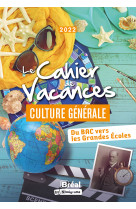 Le cahier de vacances culture générale