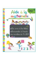 5+ aide à la maternelle -  les sons et les lettres