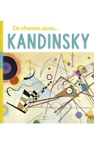 En chemin avec kandinsky