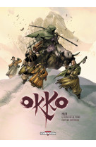 Okko - le cycle de la terre - intégrale t03 à t04