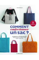 Comment confectionner un sac ?