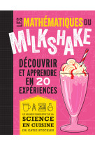 Les mathématiques du milkshake