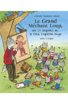 Grand méchant loup, ses 14 loupiots et... le petit chaperon rouge