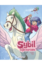 Intégrale sybil, la fée cartable - tome 2