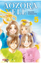 Aozora yell t05 (nouvelle édition)