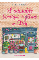 L'adorable boutique de fleurs de lily