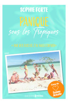 Panique sous les tropiques