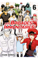 Les brigades immunitaires t06