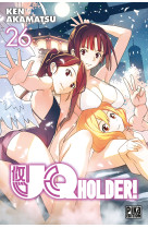 Uq holder! t26