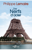 Des nerfs d'acier