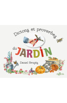 Dictons et proverbes du jardin