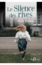 Le silence des rives