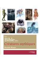 La bible des créatures mythiques