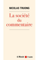 La société du commentaire