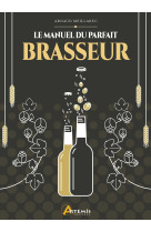 Le manuel du parfait brasseur