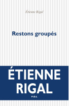 Restons groupés