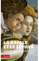 La rafale et le zéphyr