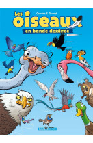 Les oiseaux en bd - tome 01