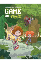 Game au vert - tome 01