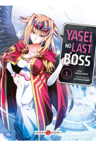 Yasei no last boss - vol. 01