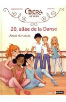 20, allée de la danse - tome 1 amies et rivales