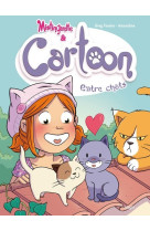 Mistinguette & cartoon - tome 4 entre chats