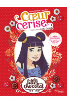 Les filles au chocolat - tome 1 coeur cerise - collector noël