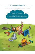 Alice et simon se posent plein de questions