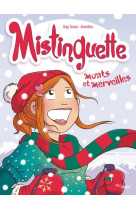 Mistinguette - collector noël - tome 4 monts et merveilles