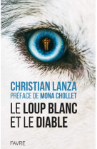 Le loup blanc et le diable