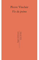 Vie du poème