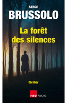 La foret des silences