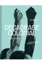 Décadrage colonial