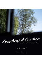 Lumières à l'ombre