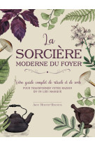 La sorcière moderne du foyer