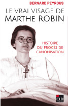 Le vrai visage de marthe robin