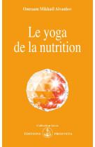 Le yoga de la nutrition