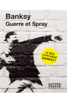 Guerre et spray