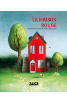 La maison rouge