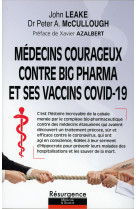 Médecins courageux contre big pharma et ses vaccins covid-19