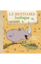 Le bestiaire loufoque