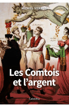 Les comtois et l'argent