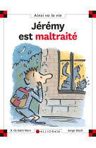 N°36 jérémy est maltraité