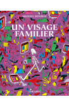 Un visage familier