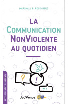 La communication nonviolente au quotidien