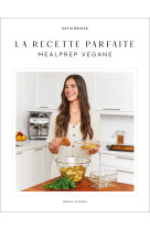 La recette parfaite 