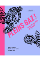 Pleins gaz!