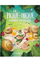 Le pique-nique après la pluie