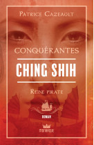 Conquérantes - ching shih